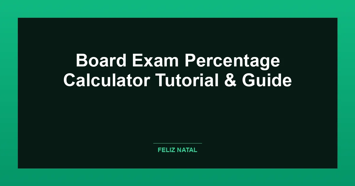 Board Exam Percentage Calculator Thumbnail