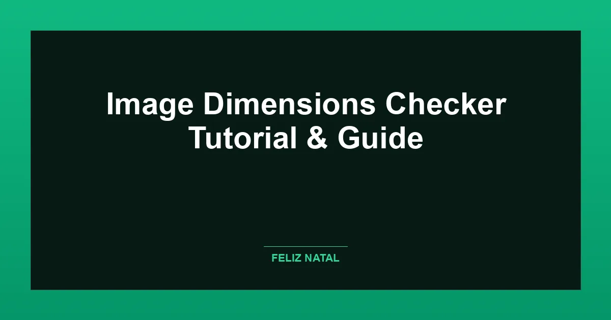 Image Dimensions Checker Thumbnail