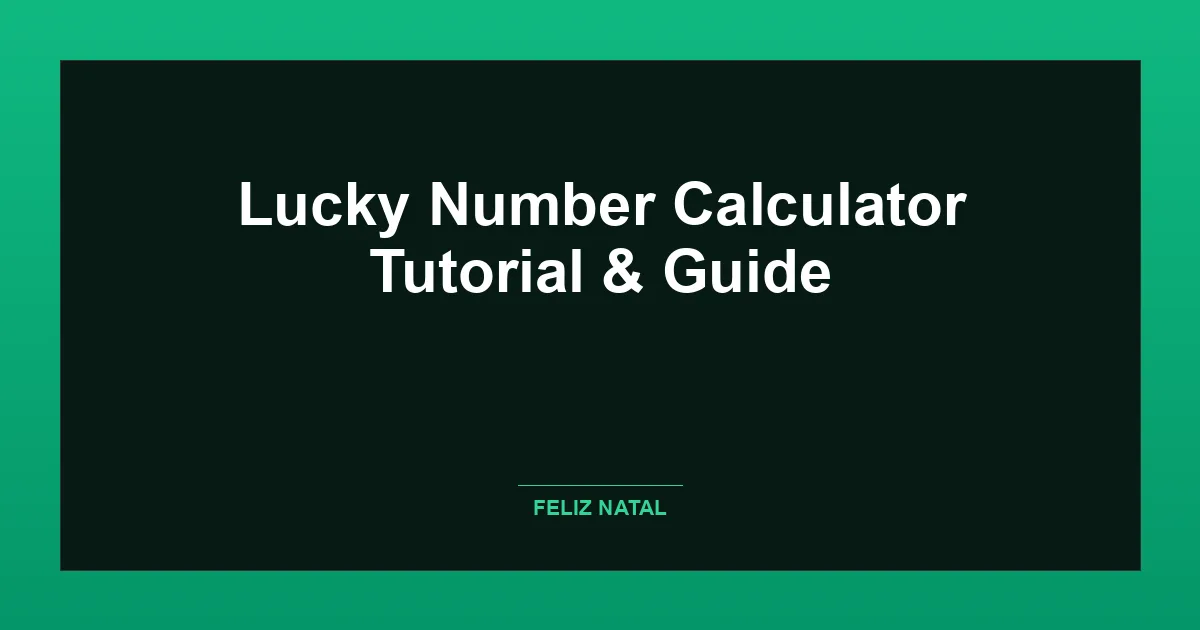 Lucky Number Calculator Thumbnail