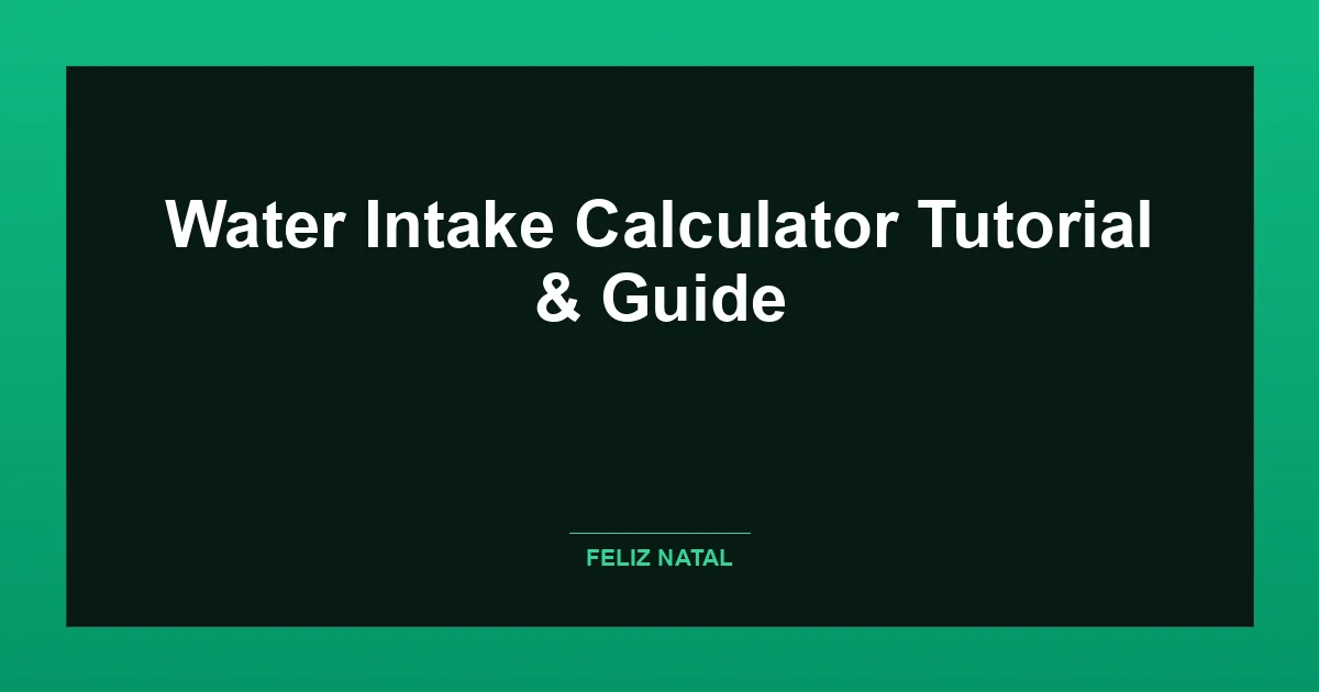 Water Intake Calculator Thumbnail