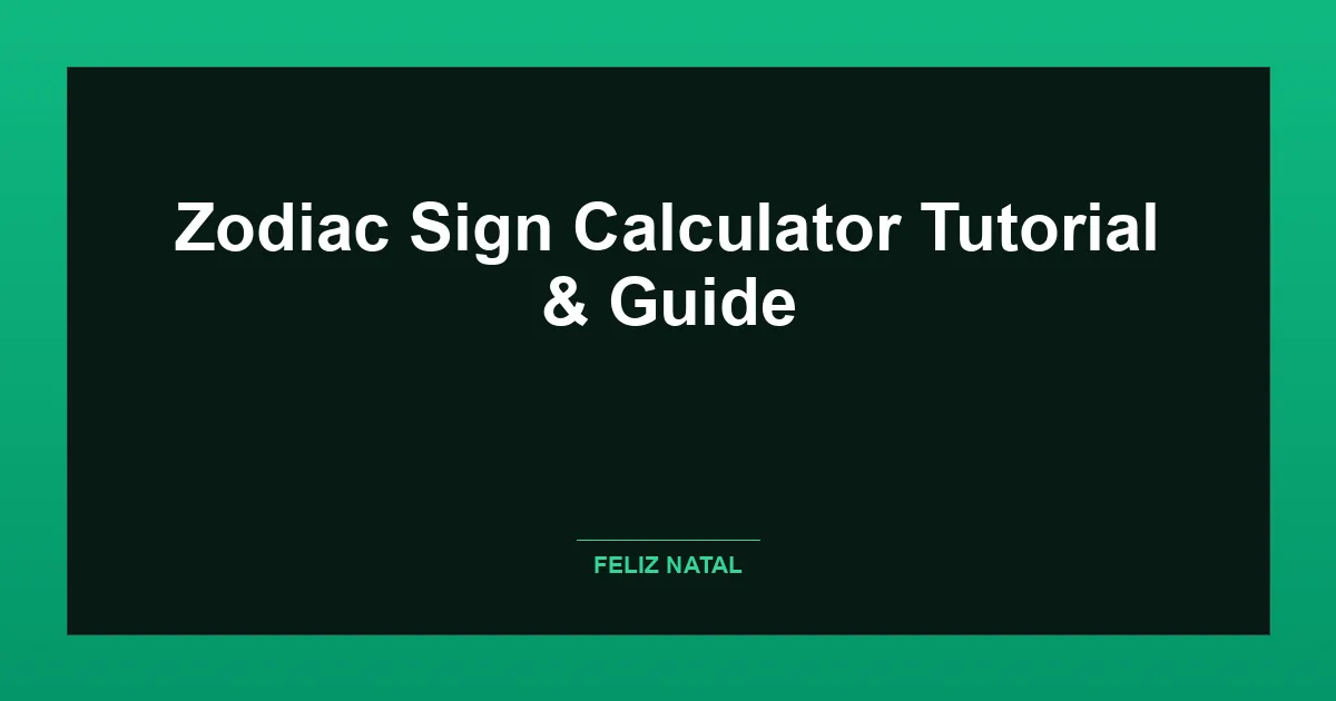 Zodiac Sign Calculator Thumbnail